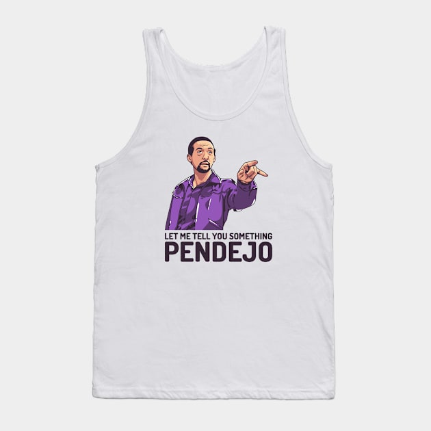 The BIg Lebowski, Let me tell you something pendejo Tank Top by MIKOLTN